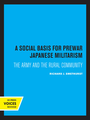 cover image of A Social Basis for Prewar Japanese Militarism
